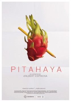 Cartell del curtmetratge "Pitahaya"